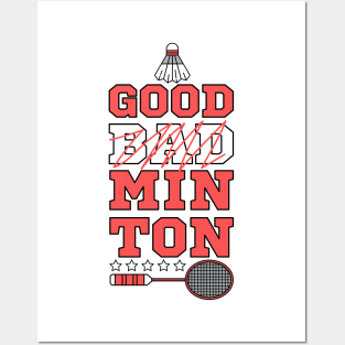 Good Minton because Badminton is Good - Funny Puns Player Quote Joke Sports Posters and Art
